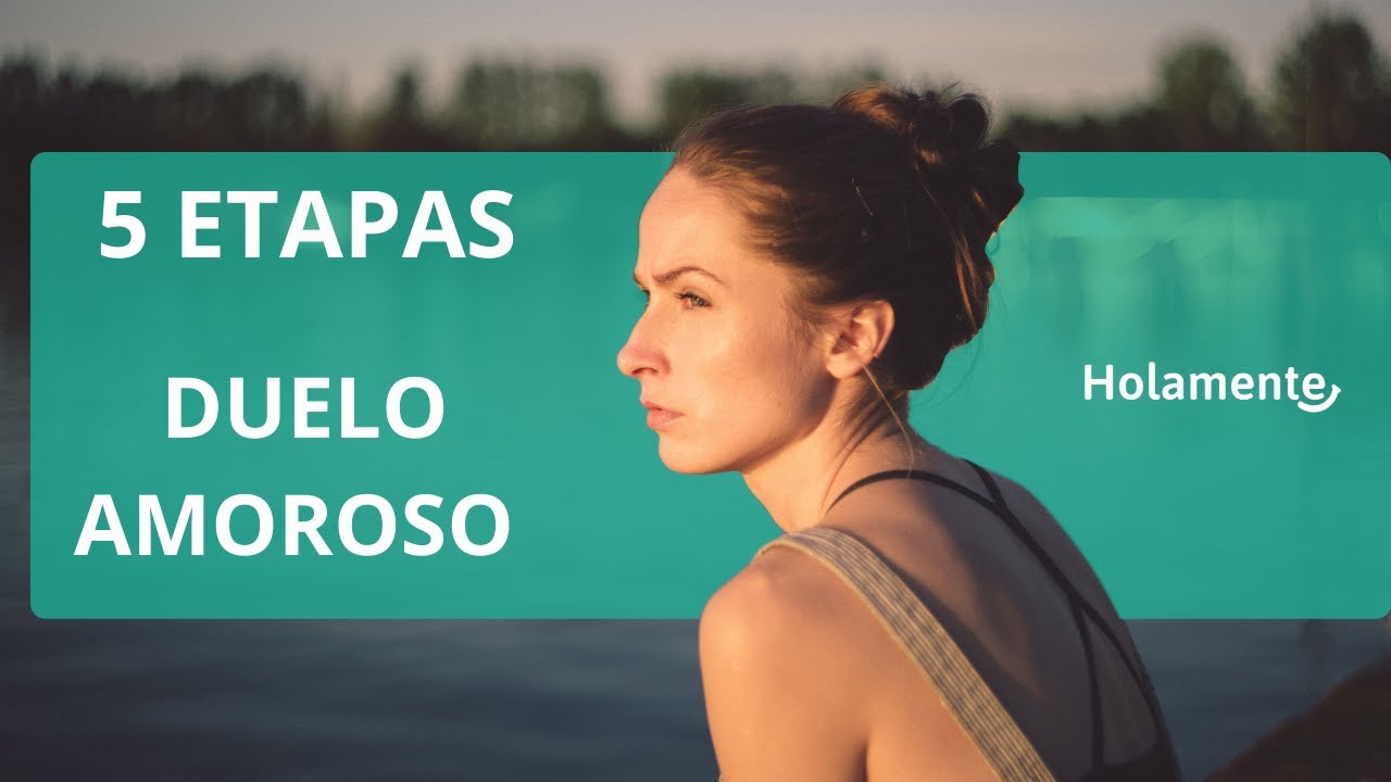 como saber en que etapa del duelo amoroso estoy