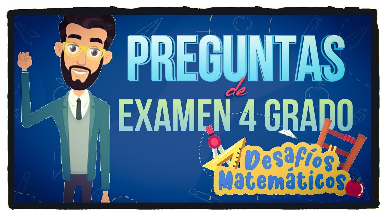 examenes de cuarto grado de primaria