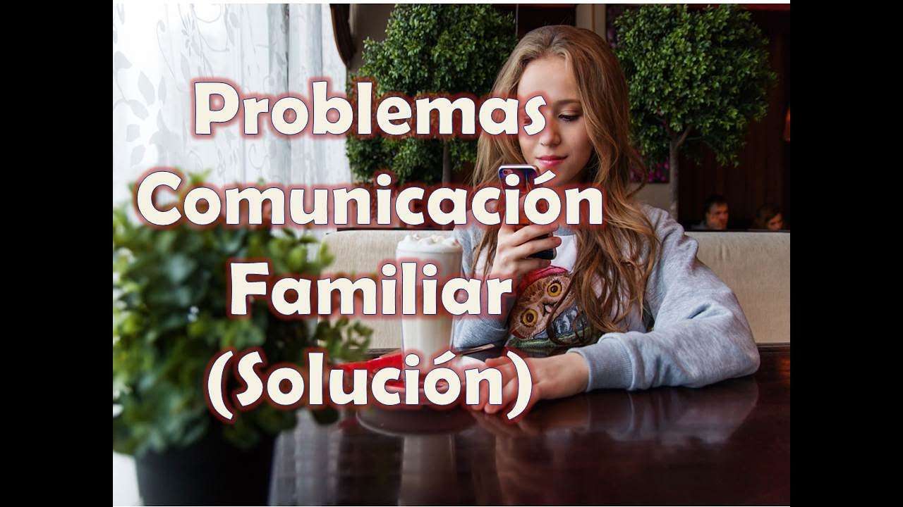 falta de comunicacion en la familia