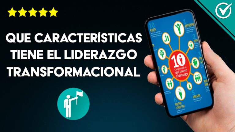 Liderazgo Transformacional: Características, Ventajas y Desventajas que