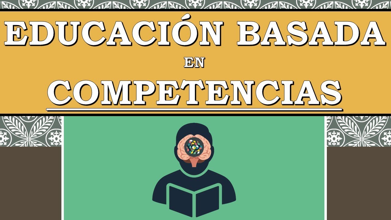 caracteristicas de la educacion basada en competencias