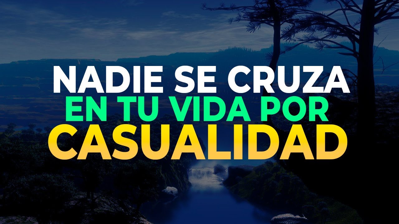 hay personas que llegan a tu vida