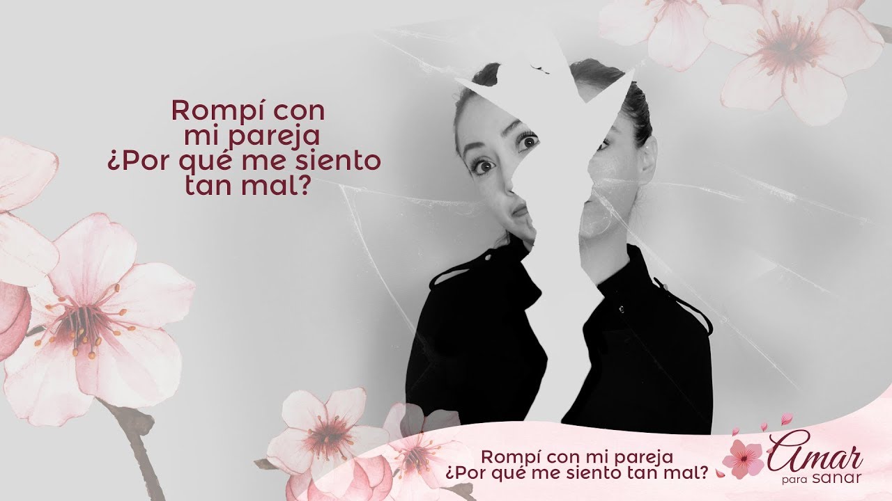 he dejado a mi pareja y estoy mal