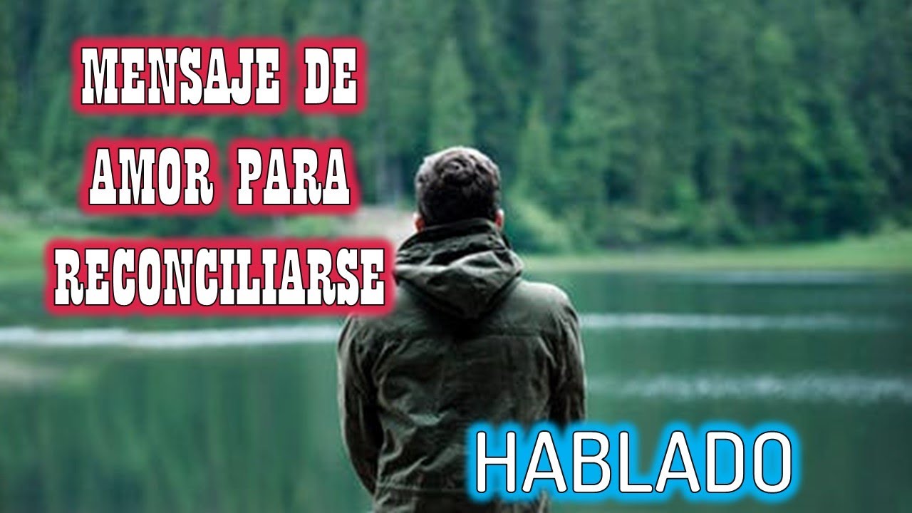 mensaje de reconciliación con tu pareja