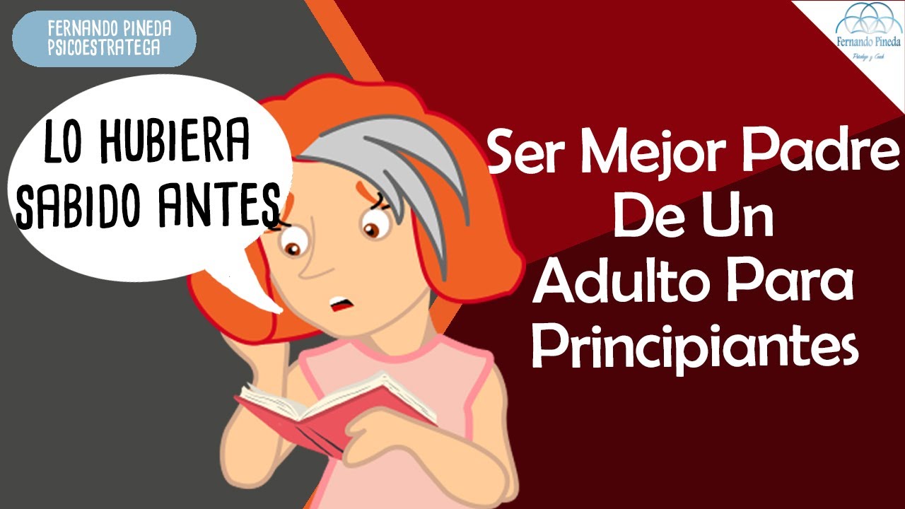 padres que no valoran a sus hijos adultos