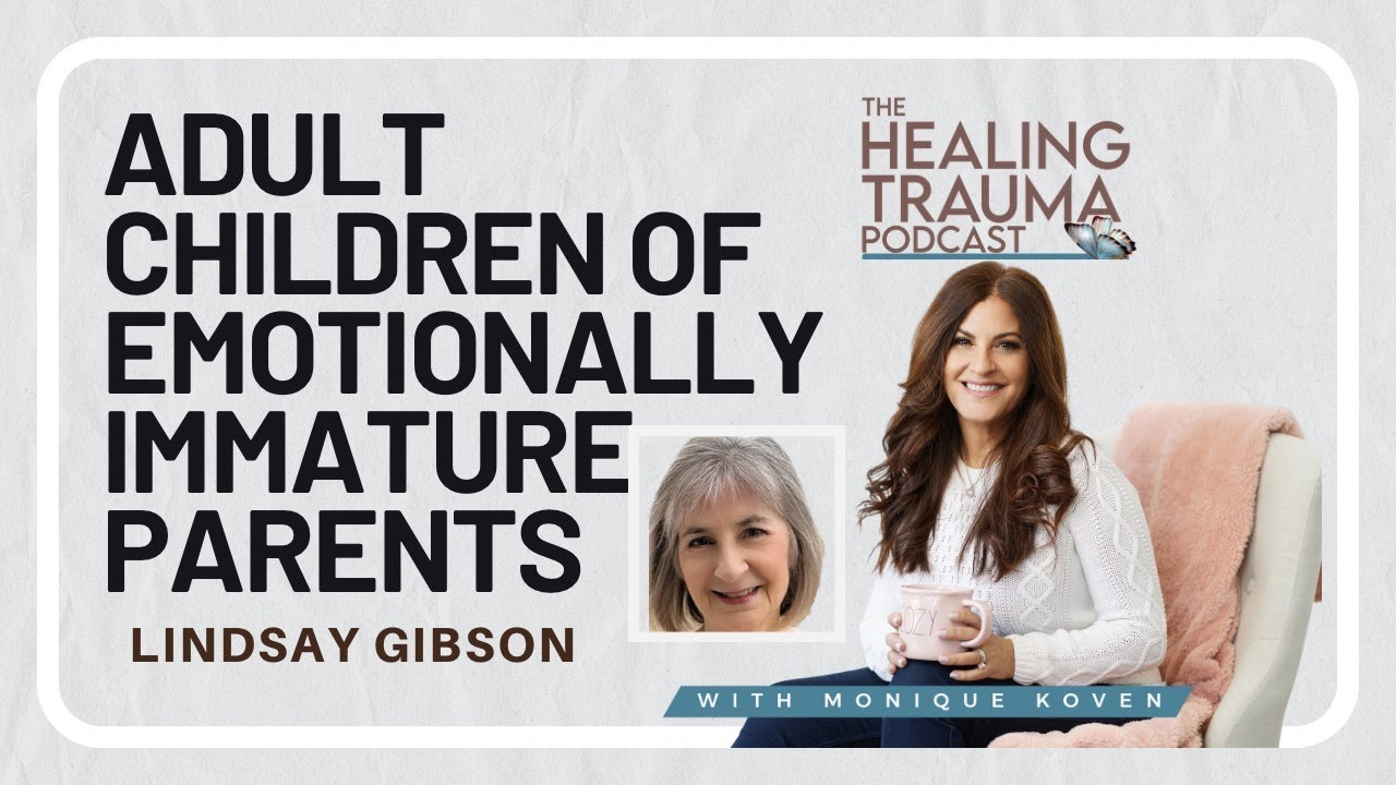 adult children of emotionally immature parents