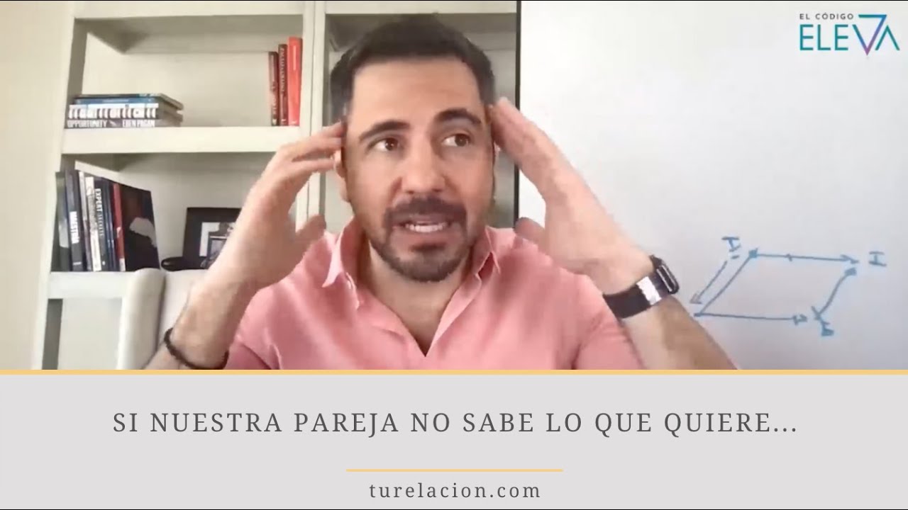 como actúa una persona que no sabe lo que quiere