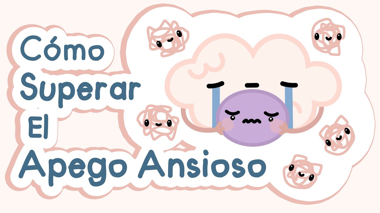 como saber si tengo apego ansioso con mi pareja