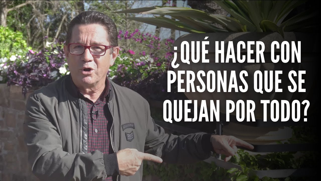 frases de personas que se quejan por todo