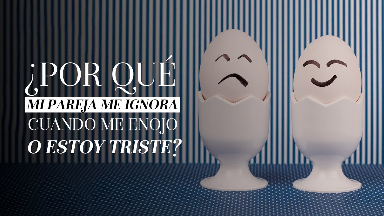 lloro y mi pareja me ignora