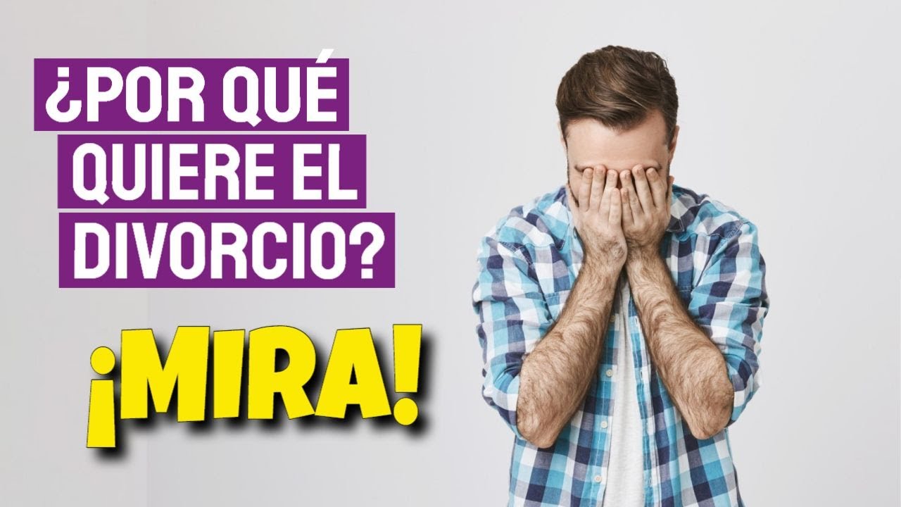 mi mujer quiere divorciarse y yo no