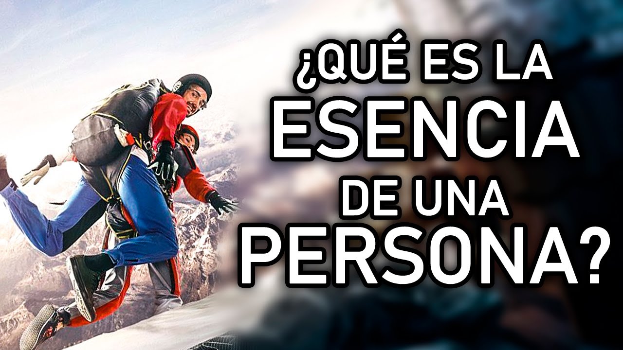 que es la esencia de una persona