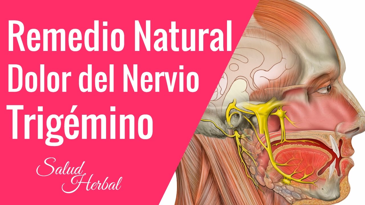 remedios caseros para aliviar el dolor del nervio trigémino