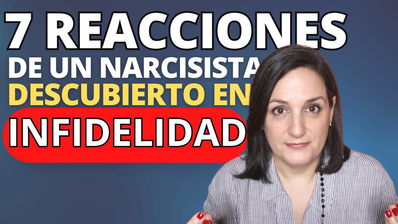 como reacciona un infiel cuando le descubres