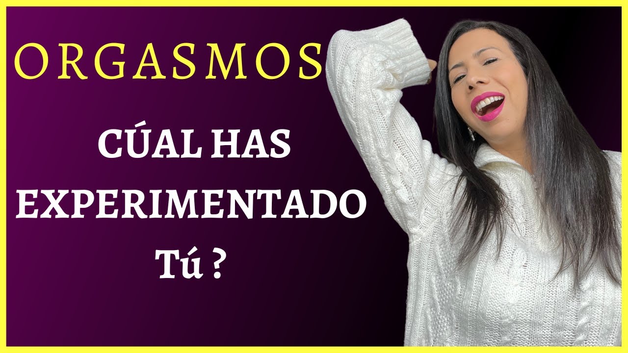 cuántos orgasmos puede tener una mujer