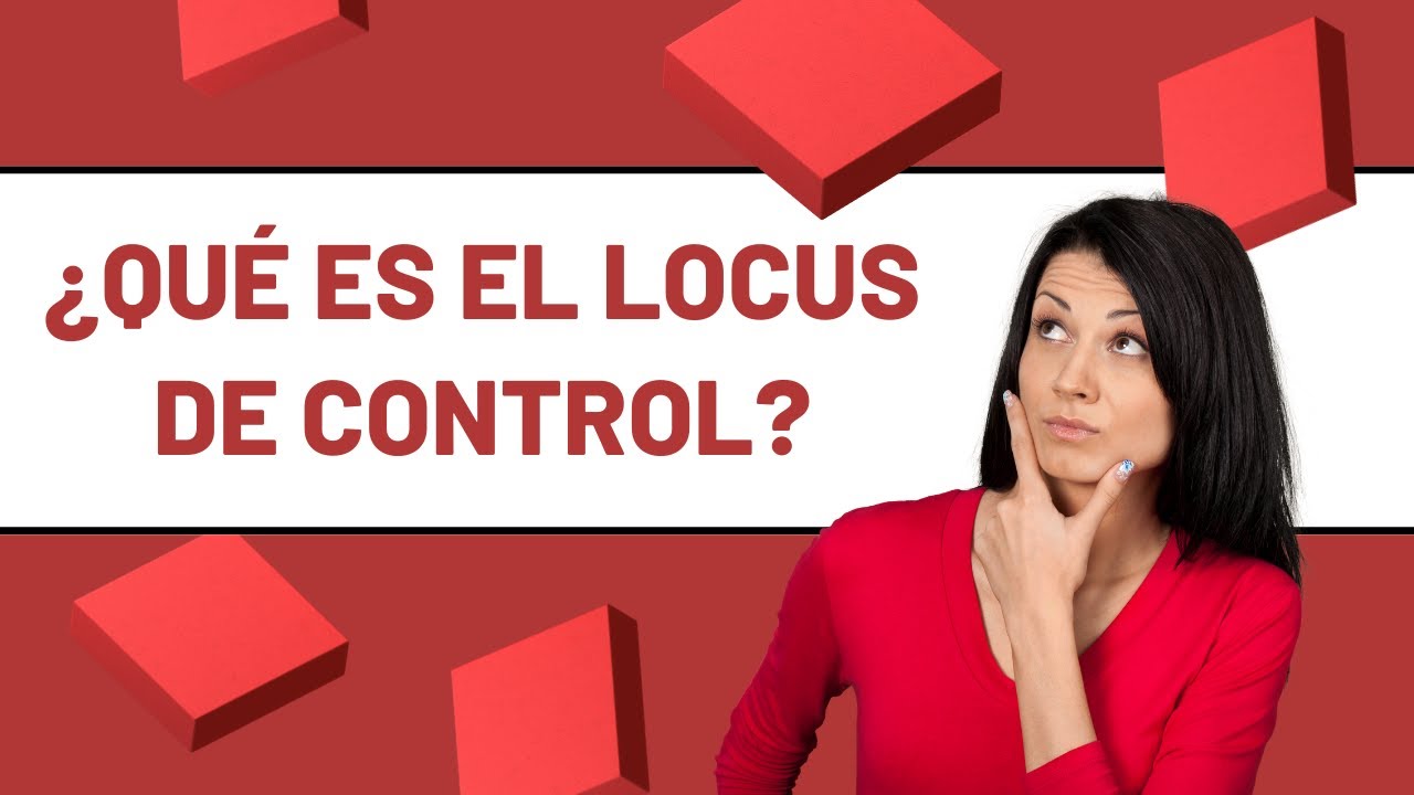que es el locus de control