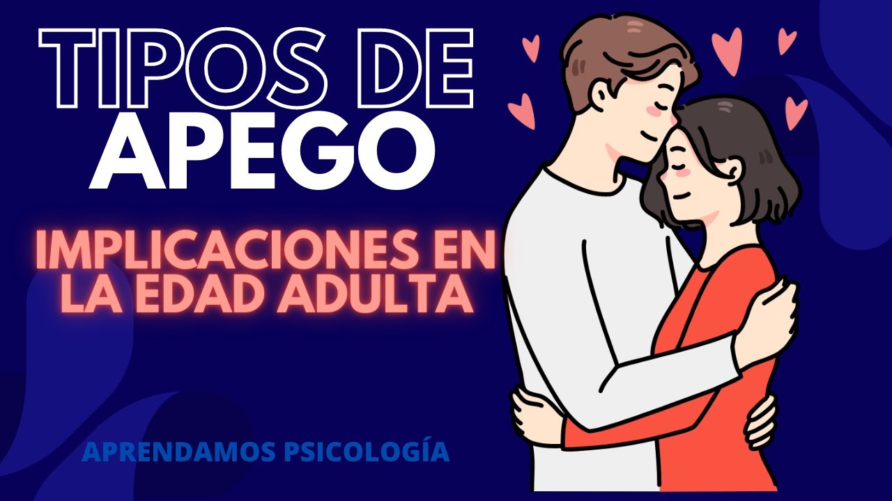 apego a los padres en adultos