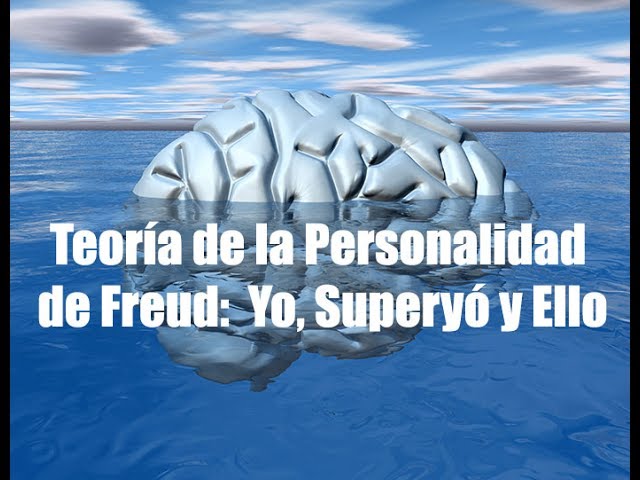 la teoria de la personalidad de freud