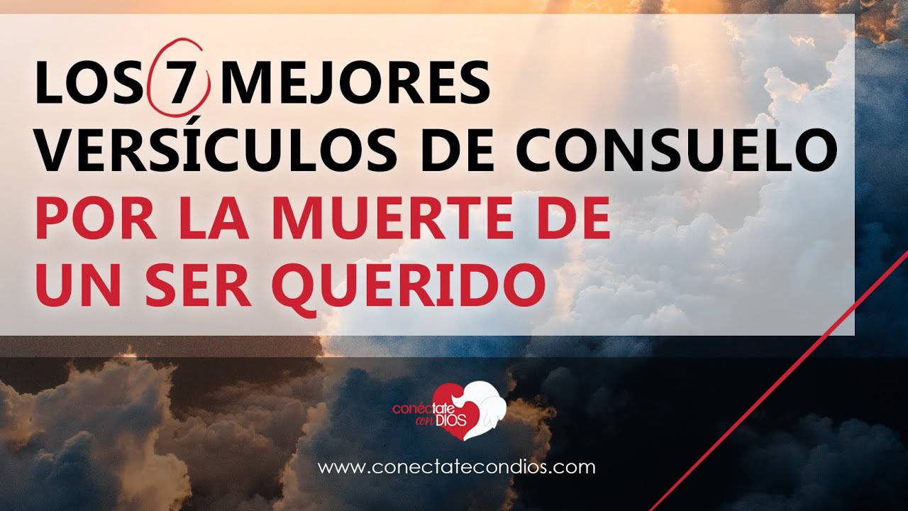 palabras de consuelo cuando alguien muere