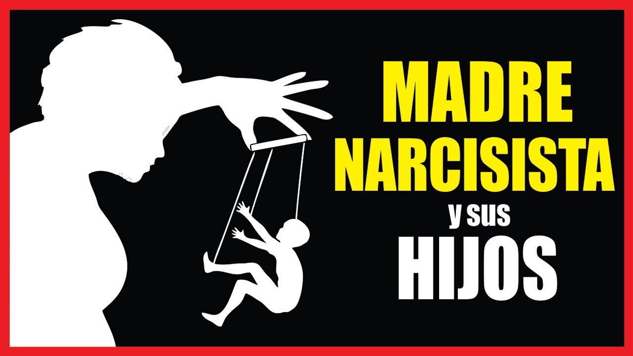 una madre narcisista quiere a sus hijos